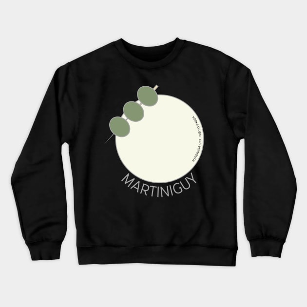 OLIVE MARTINI GUY Crewneck Sweatshirt by tippletshirts